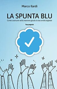 La spunta blu (Italian Edition)