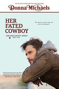 Her Fated Cowboy (Harland County Series Book 1)