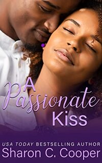 A Passionate Kiss (Atlanta's Finest Series)
