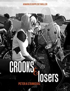 Crooks and Losers (Markus Doppler thriller)