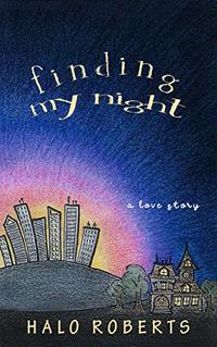 Finding My Night: a love story