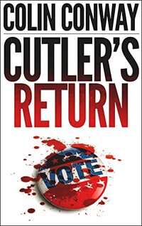 Cutler's Return (The John Cutler Mysteries Book 1)