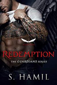 Redemption: A Guardian Angel Romance (The Guardians Book 4) - Published on Jul, 2020