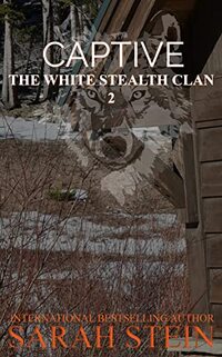 Captive (The White Stealth Clan Book 2)