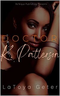 Doctor K. Patterson