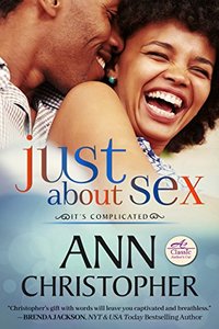 Just About Sex (It's Complicated Book 3)