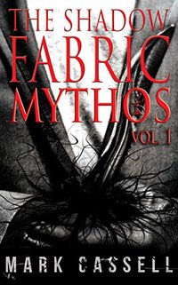 Shadow Fabric Mythos Vol.1: Supernatural Horror Collection