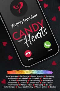 Candy Hearts (Volume 2): An LGBTQIA2S+ Charity Anthology