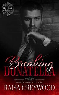 Breaking Donatella (Leave Me Breathless)