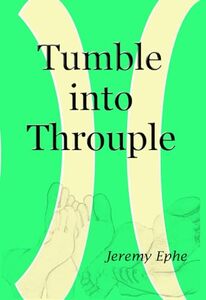 Tumble into Throuple