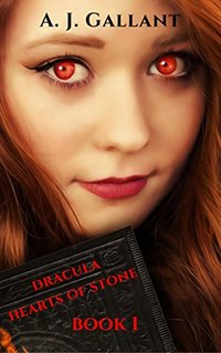 Dracula: Hearts of Stone (Dracula Hearts Book 1)