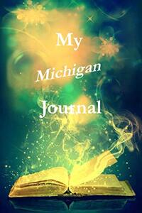 My Michigan Journal: Pambling Roads