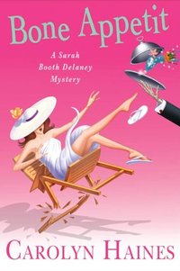 Bone Appétit (Sarah Booth Delaney Mystery Book 10)