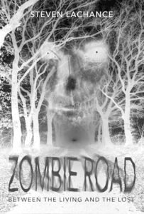 Zombie Road: Between the Living and the Lost