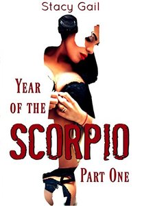 Year of the Scorpio: Part One (Mafia Romance)