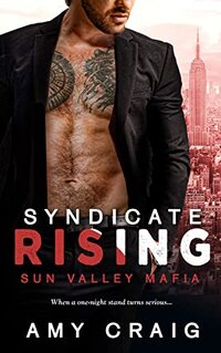 Syndicate Rising (Sun Valley Mafia)