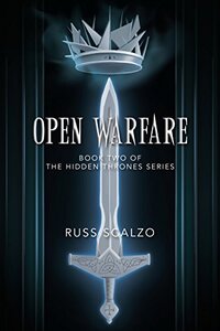 Open Warfare: The Sons of Nimrod set their sights on the White House and the elimination of Jack Bennett. (Hidden Thrones Book 2)