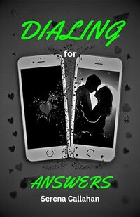 dialing for answers (connected calls Book 5)