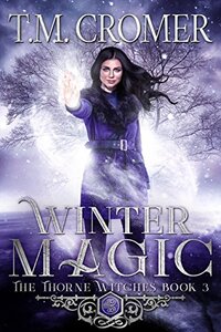 Winter Magic (The Thorne Witches Book 3)