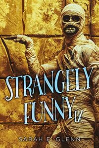 Strangely Funny IX - Published on Jul, 2022