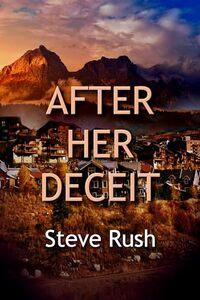 After Her Deceit (A Ridge Warner Novel Book 2)