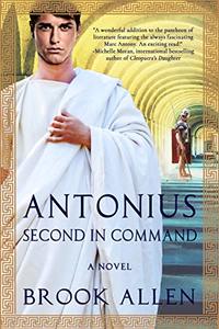 Antonius: Second in Command (The Antonius Trilogy)