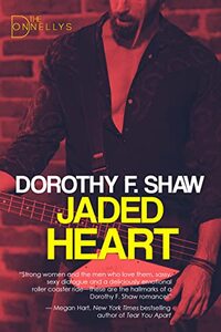 Jaded Heart: The Donnellys - Book 4