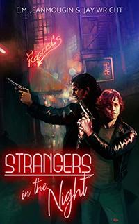 Strangers In The Night: The Hunter and The Spider #1 - Published on Aug, 2019