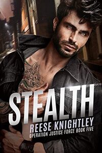 Stealth (Operation Justice Force Book 5)