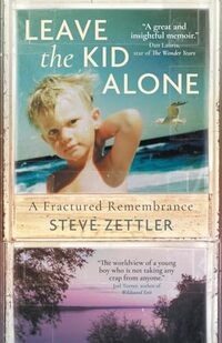 Leave the Kid Alone: A Fractured Remembrance