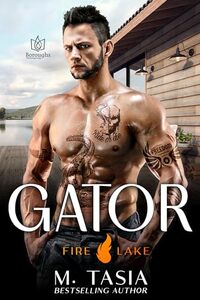 Gator (Fire Lake Book 6)