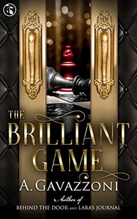 The Brilliant Game (Hidden Motives Book 3)