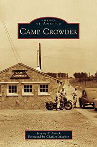 Camp Crowder (Images of America)