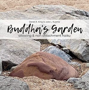 Buddha's Garden: Allowing & Nonattachment Haiku - Published on Nov, 2022