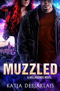 Muzzled (Hellhounds Book 3)