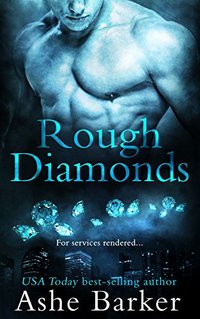 Rough Diamonds