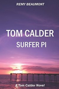 Tom Calder: Surfer PI