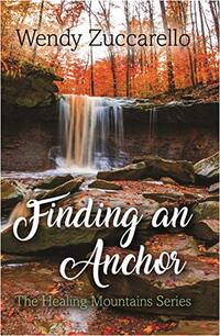 Finding an Anchor: The Healing Mountain Series