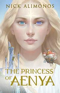 The Princess of Aenya (Books of Aenya)