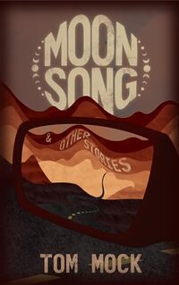 Moon Song & Other Stories