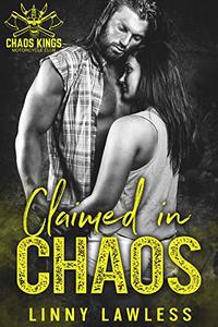Claimed in CHAOS (CKMC Book 4) - Published on Oct, 2018