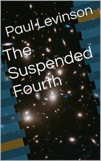The Suspended Fourth