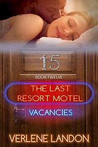Room 15: The Last Resort Motel
