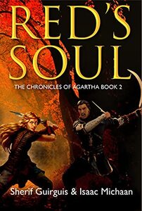 Red's Soul: Young Adult Epic Fantasy (The Chronicles Of Agartha Book 2)