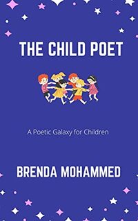 The Child Poet: A Poetic Galaxy for Children