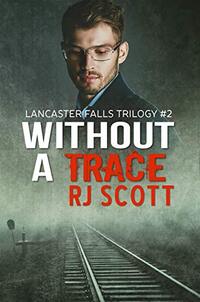 Without a Trace (Lancaster Falls Book 2)
