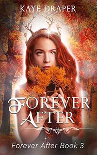 Forever After: Fantasy Romance