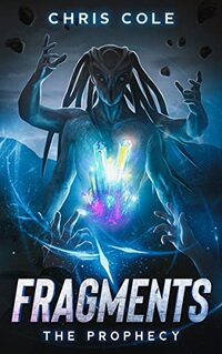 Fragments: The Prophecy: Fragments Series Vol 2 - Published on Jan, 1970