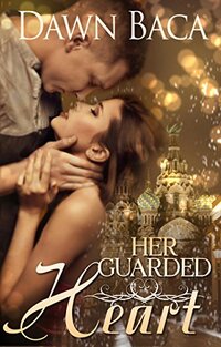 Her Guarded Heart (Letting Love In Book 1)