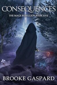 The Mage Rebellion Consequences - Published on Nov, 2023